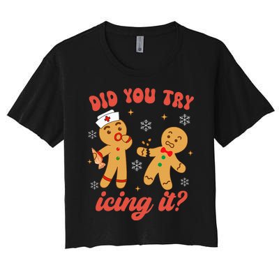 Funny Christmas Nurse Gingerbread Man Did You Try Icing It Women's Crop Top Tee