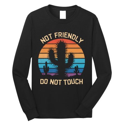 Funny Cactus Not Friendly Do Not Touch Vintage Prickly Long Sleeve Shirt