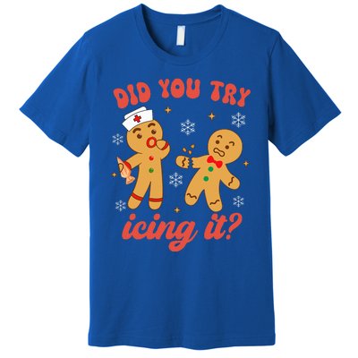 Funny Christmas Nurse Gingerbread Man Did You Try Icing It Premium T-Shirt