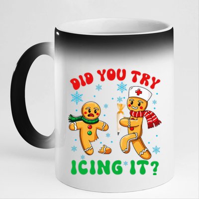 Funny Christmas Nurse Did You Try Icing It Gingerbread Man 11oz Black Color Changing Mug