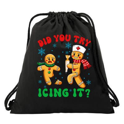 Funny Christmas Nurse Did You Try Icing It Gingerbread Man Drawstring Bag