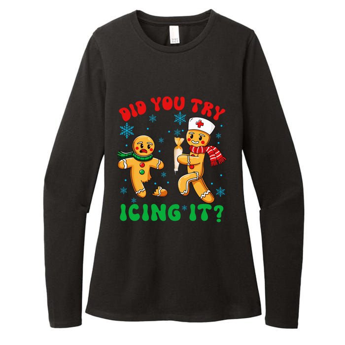 Funny Christmas Nurse Did You Try Icing It Gingerbread Man Womens CVC Long Sleeve Shirt