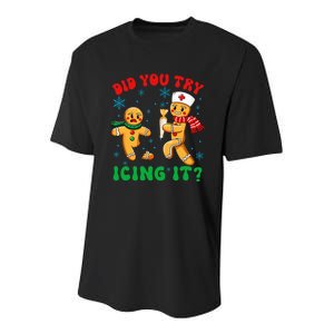 Funny Christmas Nurse Did You Try Icing It Gingerbread Man Youth Performance Sprint T-Shirt