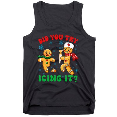 Funny Christmas Nurse Did You Try Icing It Gingerbread Man Tank Top