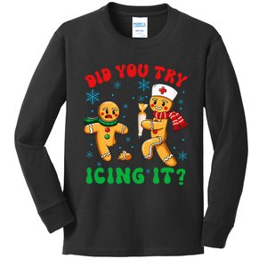 Funny Christmas Nurse Did You Try Icing It Gingerbread Man Kids Long Sleeve Shirt