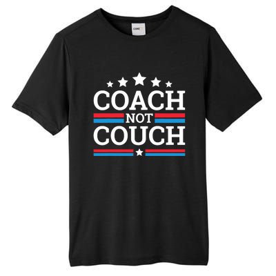 Funny Coach Not Couch 2024 Tall Fusion ChromaSoft Performance T-Shirt