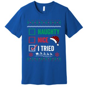 Funny Christmas Nice Naughty I Tried Ugly Red Plaid Gift Premium T-Shirt