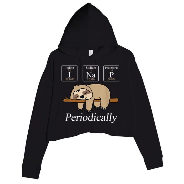 Funny Chemistry Nerdy Lazy Sloth I Nap Periodically Crop Fleece Hoodie