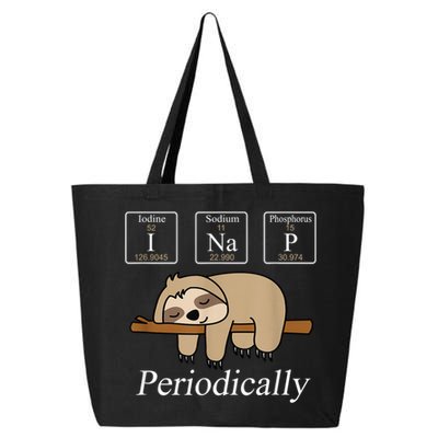 Funny Chemistry Nerdy Lazy Sloth I Nap Periodically 25L Jumbo Tote