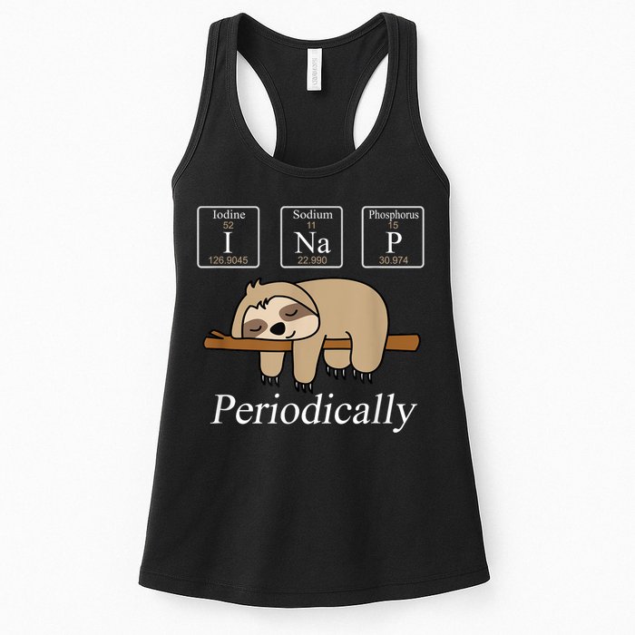 Funny Chemistry Nerdy Lazy Sloth I Nap Periodically Womens Tank Top
