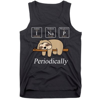 Funny Chemistry Nerdy Lazy Sloth I Nap Periodically Tank Top