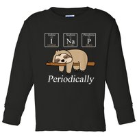 Funny Chemistry Nerdy Lazy Sloth I Nap Periodically Toddler Long Sleeve Shirt