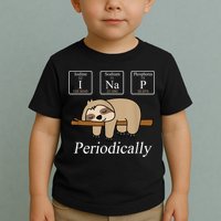 Funny Chemistry Nerdy Lazy Sloth I Nap Periodically Toddler T-Shirt