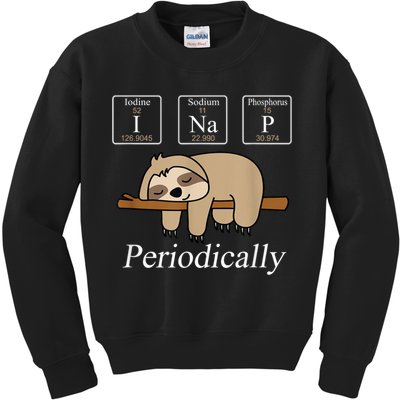 Funny Chemistry Nerdy Lazy Sloth I Nap Periodically Kids Sweatshirt