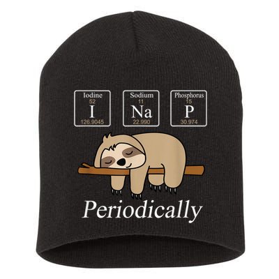 Funny Chemistry Nerdy Lazy Sloth I Nap Periodically Short Acrylic Beanie