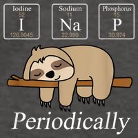 Funny Chemistry Nerdy Lazy Sloth I Nap Periodically Vector Backpack