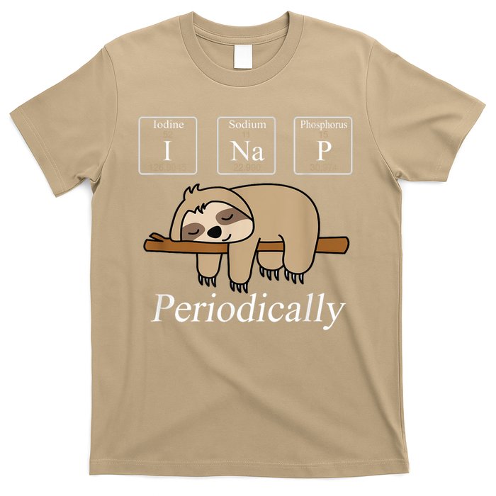 Funny Chemistry Nerdy Lazy Sloth I Nap Periodically T-Shirt