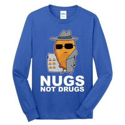 Funny Chicken Nuggets Nugs Not Drugs Tall Long Sleeve T-Shirt