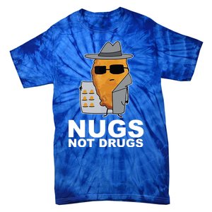 Funny Chicken Nuggets Nugs Not Drugs Tie-Dye T-Shirt