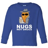 Funny Chicken Nuggets Nugs Not Drugs Toddler Long Sleeve Shirt