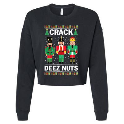 Funny Christmas Nutcracker Design Crack Deez Nuts Gift Cropped Pullover Crew