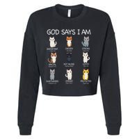 Funny Cat Ns God Says I Am Christian Cat Lover Cropped Pullover Crew
