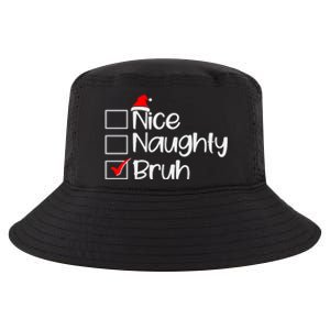 Funny Christmas Nice Naughty Bruh List Cool Comfort Performance Bucket Hat