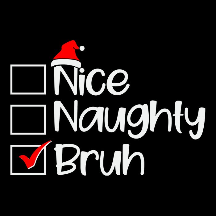Funny Christmas Nice Naughty Bruh List Drawstring Bag