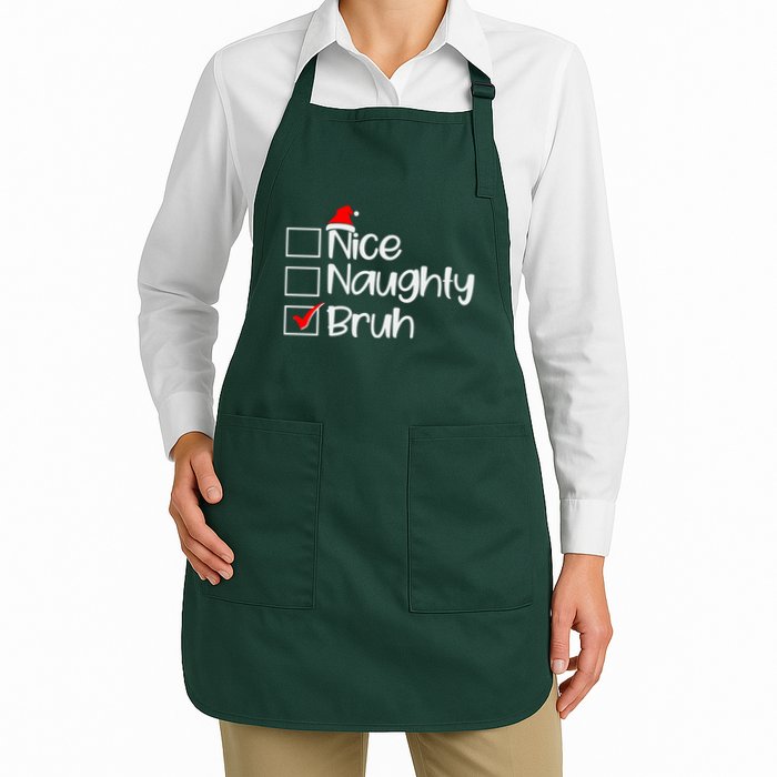 Funny Christmas Nice Naughty Bruh List Apron