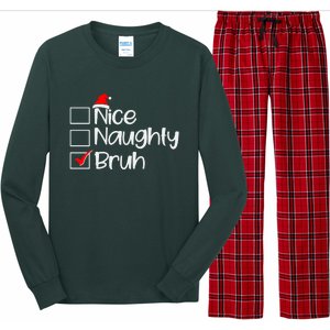 Funny Christmas Nice Naughty Bruh List Long Sleeve Pajama Set