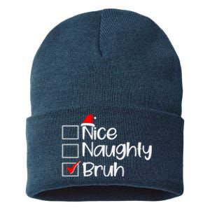 Funny Christmas Nice Naughty Bruh List Sustainable Knit Beanie