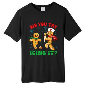 Funny Christmas Nurse Did You Try Icing It Gingerbread Man Gift Tall Fusion ChromaSoft Performance T-Shirt