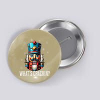 Funny Christmas Nutcracker Xmas Nutcrackers YAll Are Nuts Button