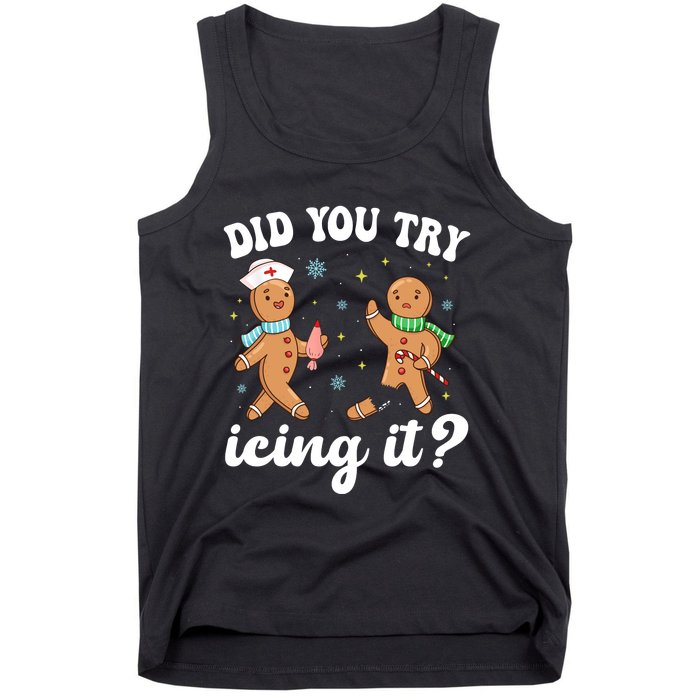 Funny Christmas Nurse Gingerbread Man Did You Try Icing It Tank Top