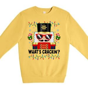 Funny Christmas Nutcracker Whats Crackin Premium Crewneck Sweatshirt