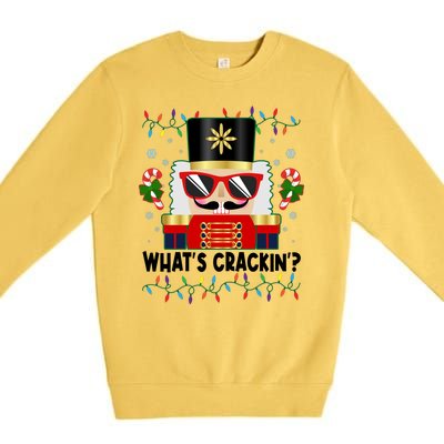 Funny Christmas Nutcracker Whats Crackin Premium Crewneck Sweatshirt