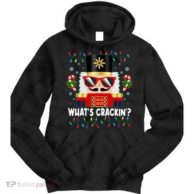 Funny Christmas Nutcracker Whats Crackin Tie Dye Hoodie