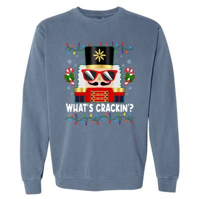 Funny Christmas Nutcracker Whats Crackin Garment-Dyed Sweatshirt