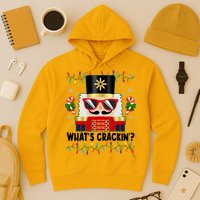 Funny Christmas Nutcracker Whats Crackin Hoodie