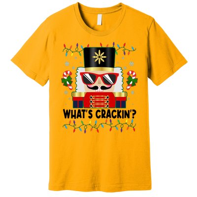 Funny Christmas Nutcracker Whats Crackin Premium T-Shirt