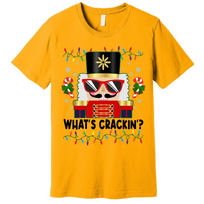 Funny Christmas Nutcracker Whats Crackin Premium T-Shirt