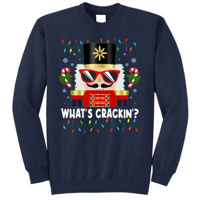 Funny Christmas Nutcracker Whats Crackin Tall Sweatshirt