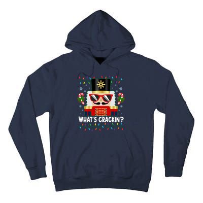 Funny Christmas Nutcracker Whats Crackin Tall Hoodie