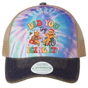 Funny Christmas Nurse Did You Try Icing It Gingerbread Man Legacy Tie Dye Trucker Hat