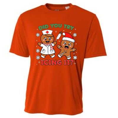 Funny Christmas Nurse Did You Try Icing It? Gingerbread Great Gift Cooling Performance Crew T-Shirt