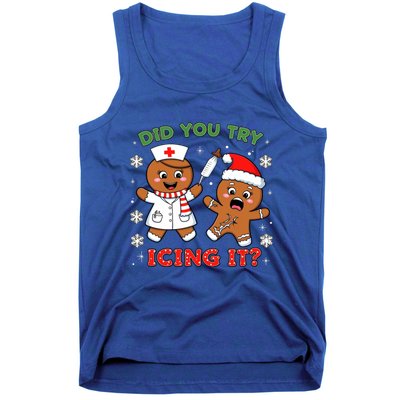 Funny Christmas Nurse Did You Try Icing It? Gingerbread Great Gift Tank Top