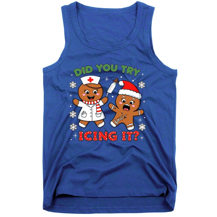 Funny Christmas Nurse Did You Try Icing It? Gingerbread Great Gift Tank Top