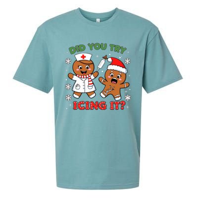 Funny Christmas Nurse Did You Try Icing It? Gingerbread Great Gift Sueded Cloud Jersey T-Shirt