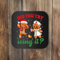 Funny Christmas Nurse Did You Try Icing It Gingerbread Man Coaster