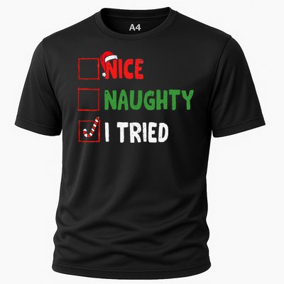 Funny Christmas Nice Naughty I Tried Holiday Xmas 2024 Gift Cooling Performance Crew T-Shirt